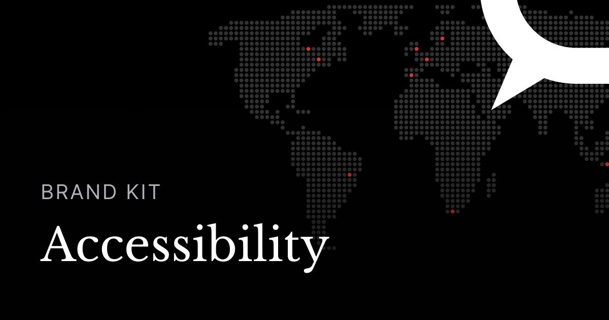 Accessibility | The Conversation Brand Kit